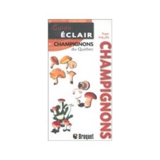 Guide éclair champignons du Québec - Funique - Boutique en ligne de jeux et  matériel pédagogique de sciences au Québec, Canada